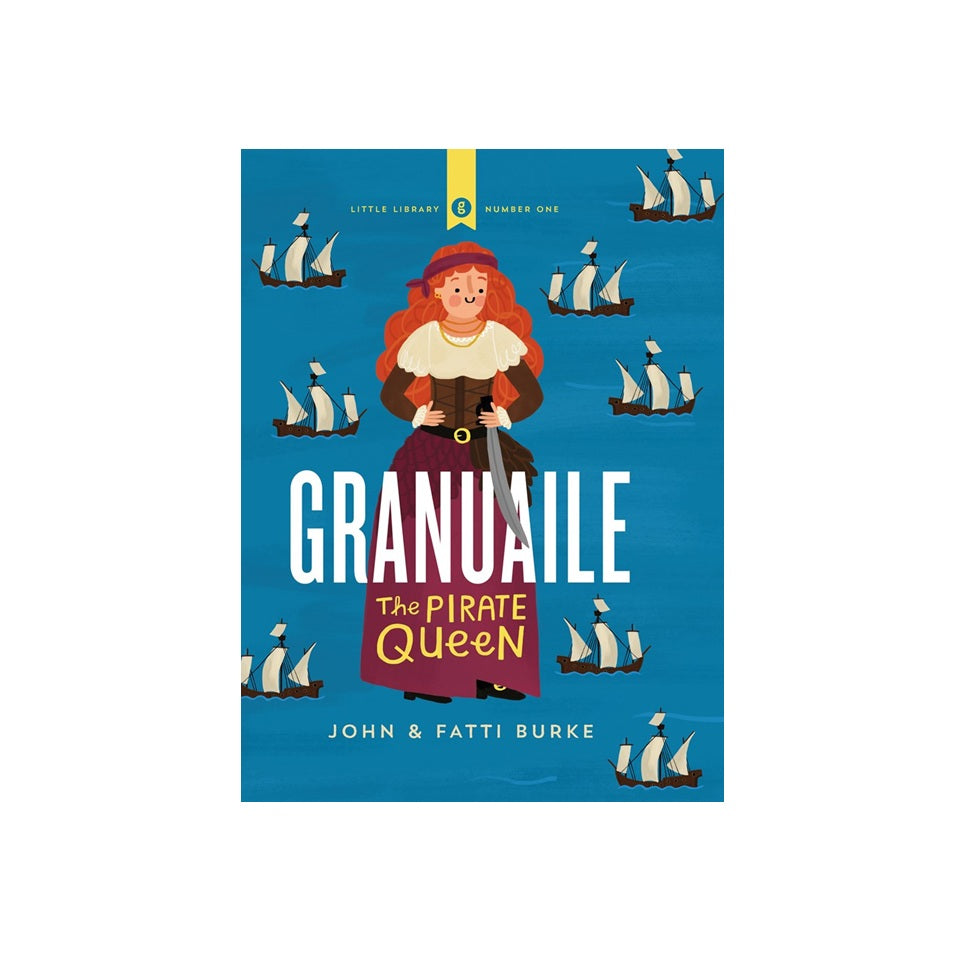 Granuaile: The Pirate Queen