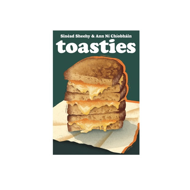 Blasta Books: Toasties by Sinead Sheehy and Ann Ni Chiobhain