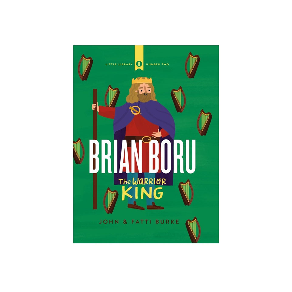 Brian Boru: The Warrior King