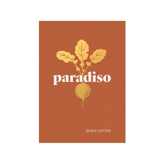 Paradiso : Recipes and Reflections