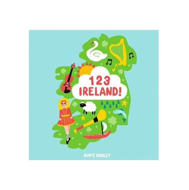 123 Ireland by Aoife Dooley (Board Book)