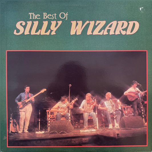 Silly Wizard - The Best of Silly Wizard LP VG+/VG+