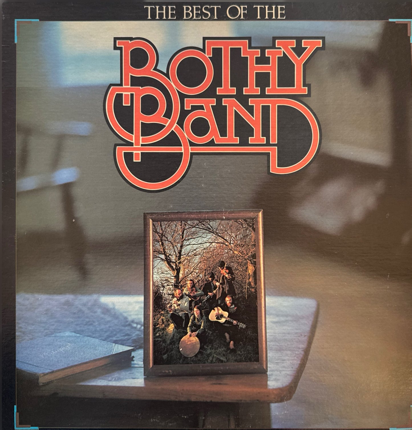 The Bothy Band - The Best of The Bothy Band LP NM/NM