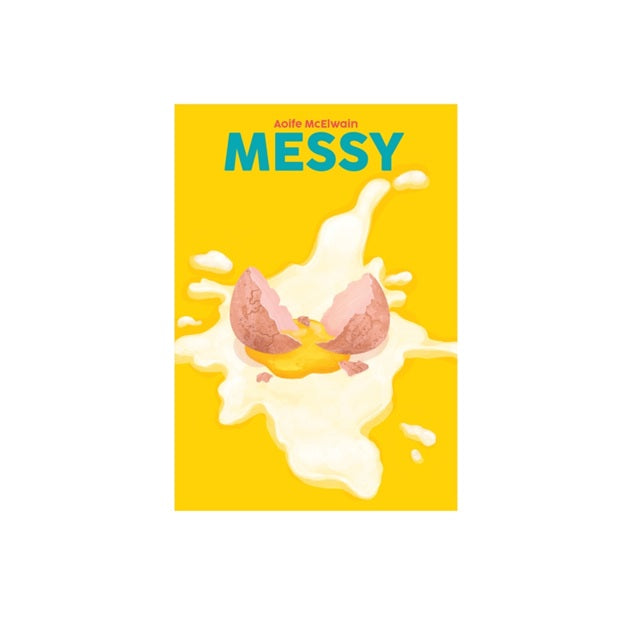 Blasta Books: Messy by Aoife McElwain