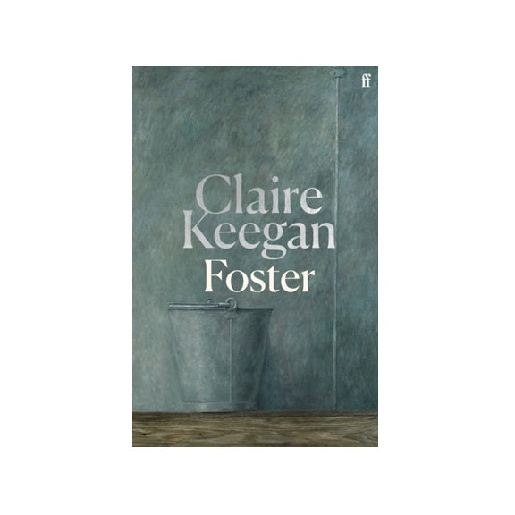 Foster by Claire Keegan