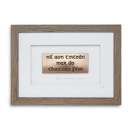 Framed Bronze Irish Fireside Proverb