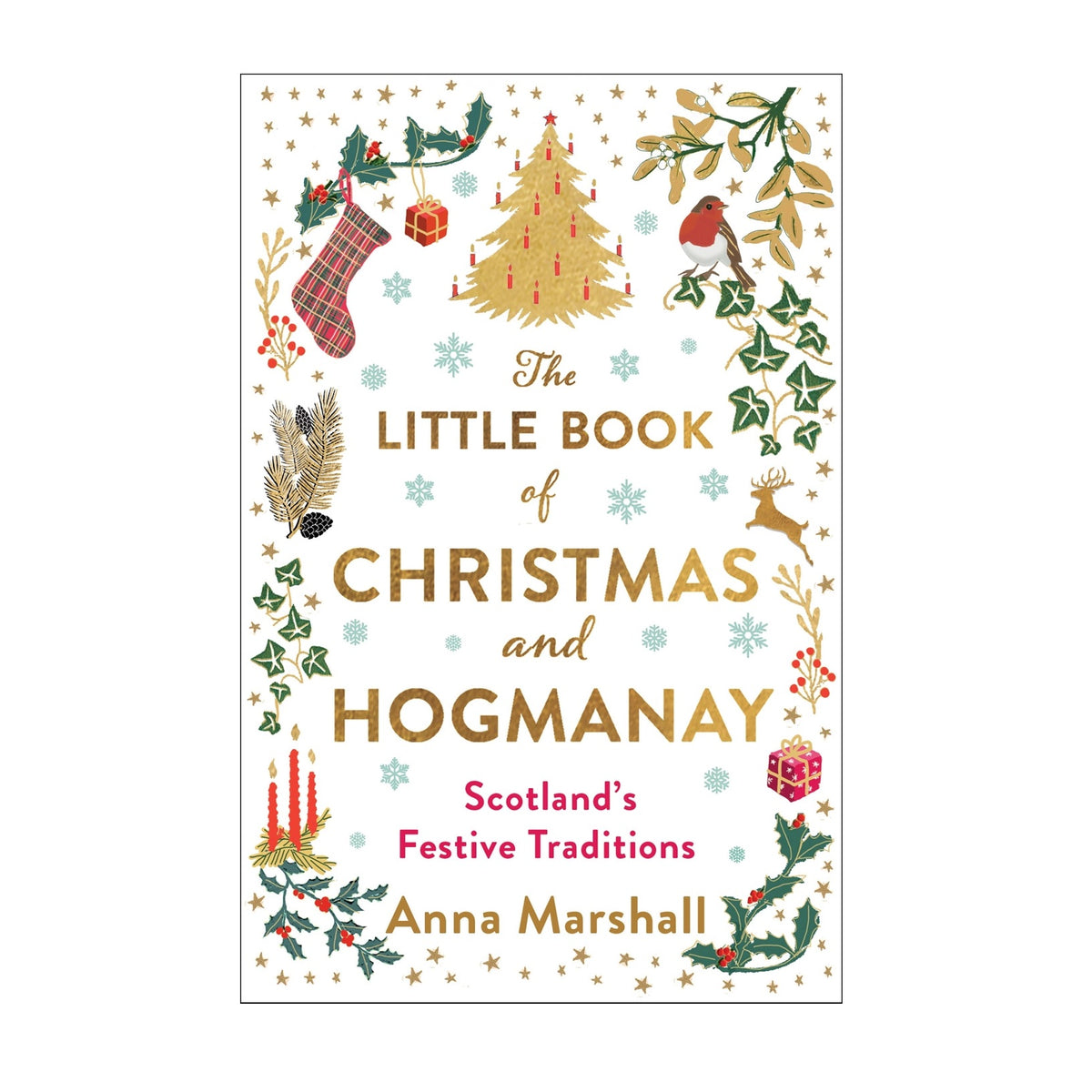 The Little Book of Christmas and Hogmanay