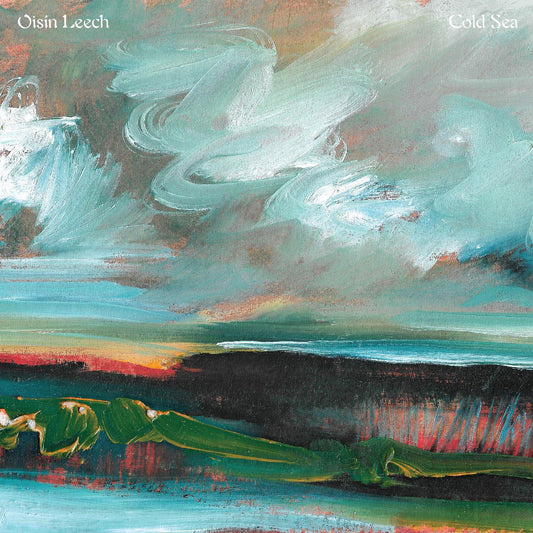 Oisín Leech - Cold Sea LP