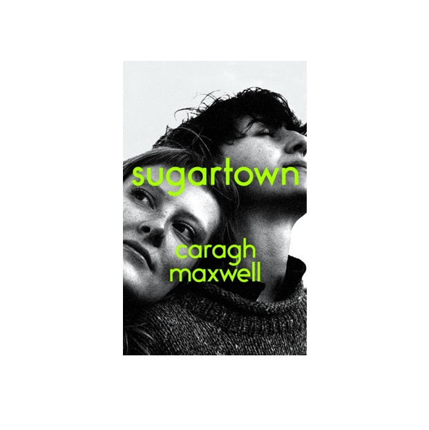 Sugartown by Caragh Maxwell