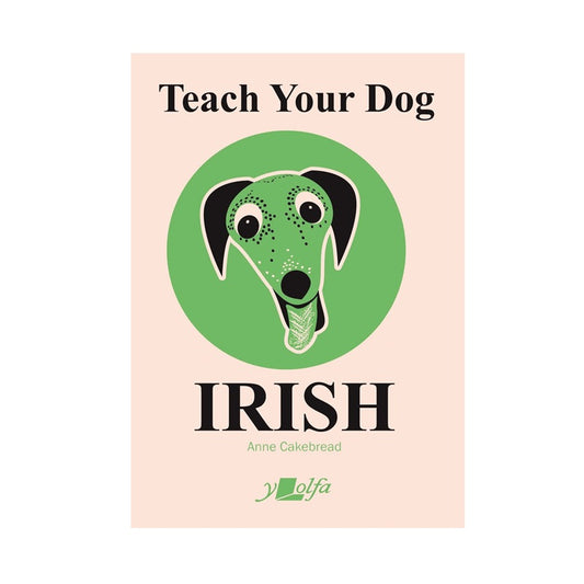 Teach Your Dog Irish