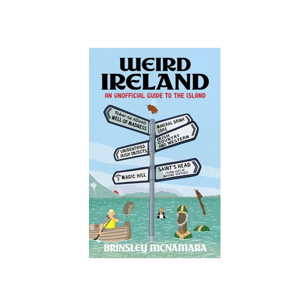 Weird Ireland by Brinsley McNamara