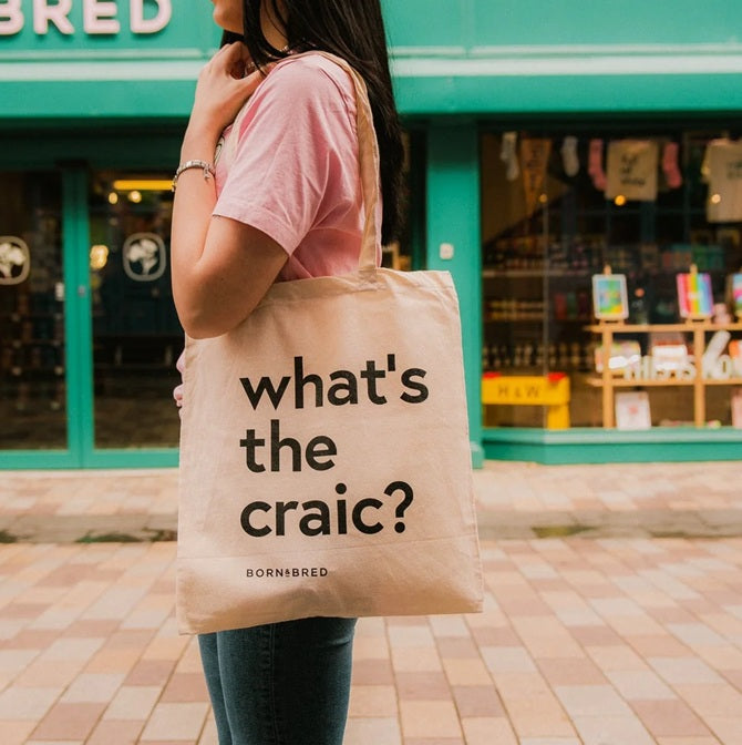 What's the Craic Tote Bag